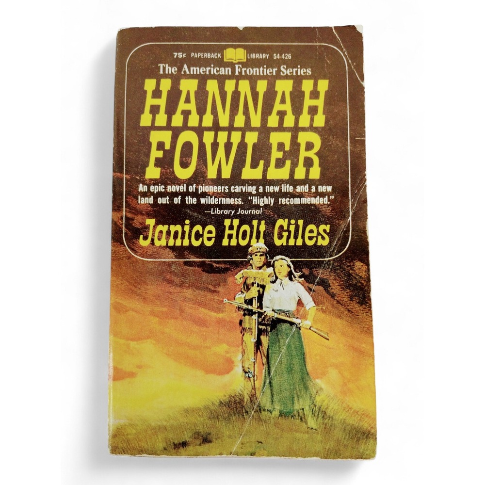 Hannah Fowler Janice Holt Giles 1967 Frontier Series Vintage Paperback 1st Ed